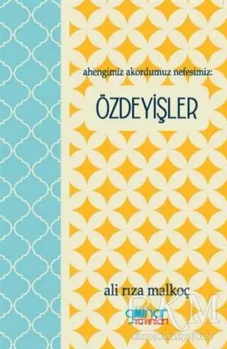 Ahengimiz Akordumuz Nefesimiz: Özdeyişler