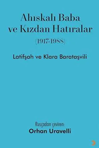 Ahıskalı Baba ve Kızdan Hatıralar