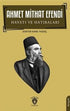 Ahmet Mithat Efendi Hayatı ve Hatıraları - Biyografik ve Otobiyografik Kitaplar | Avrupa Kitabevi