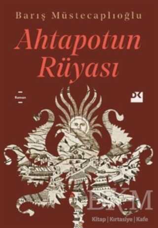 Ahtapotun Rüyası - Roman | Avrupa Kitabevi