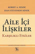 Aile İçi İlişkiler - Sosyoloji ile Alakalı Aile ve Çocuk Kitapları | Avrupa Kitabevi