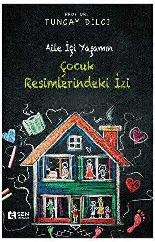 Aile İçi Yaşamın Çocuk Resimlerindeki İzi - Sosyoloji ile Alakalı Aile ve Çocuk Kitapları | Avrupa Kitabevi