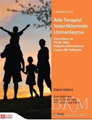 Aile Terapisi Yeterliliklerinde Uzmanlaşma - Sosyoloji ile Alakalı Aile ve Çocuk Kitapları | Avrupa Kitabevi