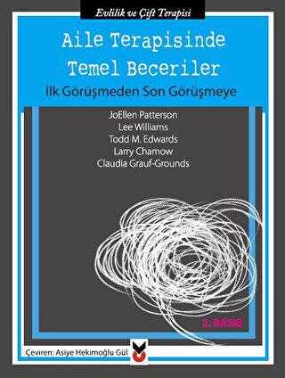 Aile Terapisinde Temel Beceriler - Kadın ve Erkek İlişki Kitapları | Avrupa Kitabevi