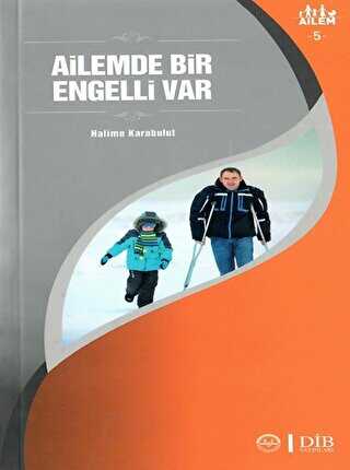 Ailemde Bir Engelli Var Ailem 5 - Sosyoloji ile Alakalı Aile ve Çocuk Kitapları | Avrupa Kitabevi