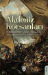 Akdeniz Korsanları Osmanlı Düşmanlarının Günlük Yaşamı 15.Yüzyıl - Roman | Avrupa Kitabevi