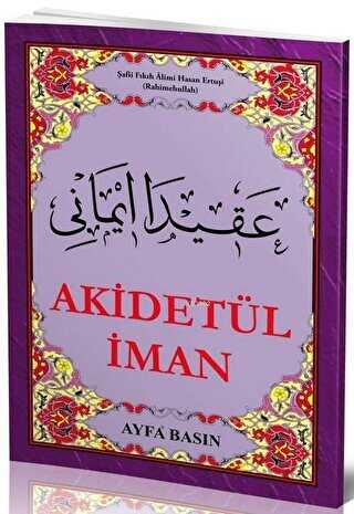 Akidet`ül İman Ayfa044 - Kuran ve Kuran Üzerine Kitaplar | Avrupa Kitabevi