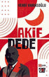 Akif Dede - Türk Edebiyatı Romanları | Avrupa Kitabevi