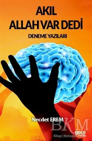 Akıl Allah Var Dedi - Denemeler | Avrupa Kitabevi