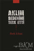Aklım Bedenimi Terk Etti - Şiir Kitapları | Avrupa Kitabevi