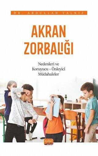 Akran Zorbalığı - Kişisel Gelişim Kitapları | Avrupa Kitabevi