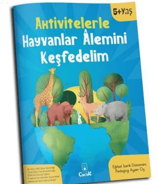 Aktivitelerle Hayvanlar Alemini Keşfedelim - Okul Öncesi Resimli Kitaplar | Avrupa Kitabevi