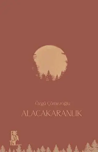 Alacakaranlık - Öykü Kitapları | Avrupa Kitabevi