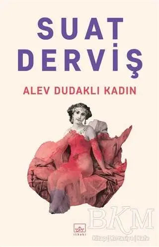 Alev Dudaklı Kadın - Roman | Avrupa Kitabevi