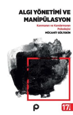 Algı Yönetimi ve Manipülasyon - Genel İnsan Ve Toplum Kitapları | Avrupa Kitabevi