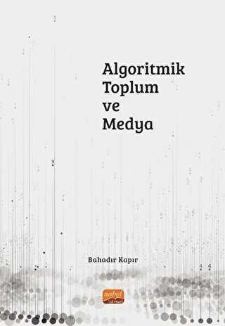 Algoritmik Toplum ve Medya - İletişim Medya Kitapları | Avrupa Kitabevi