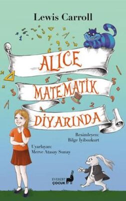 Alice Matematik Diyarında - Dünya Çocuk Klasikleri | Avrupa Kitabevi