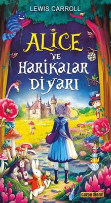 Alice ve Harikalar Diyarı - Bilim Kurgu Romanları | Avrupa Kitabevi