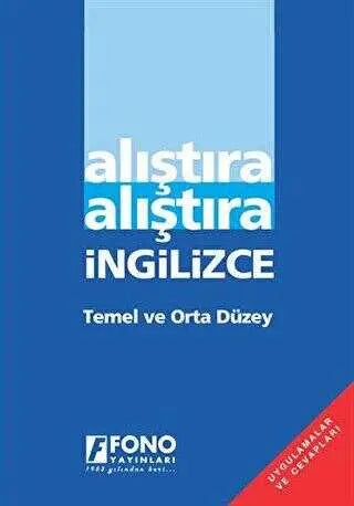 Alıştıra Alıştıra İngilizce Temel ve Orta Düzey -  | Avrupa Kitabevi