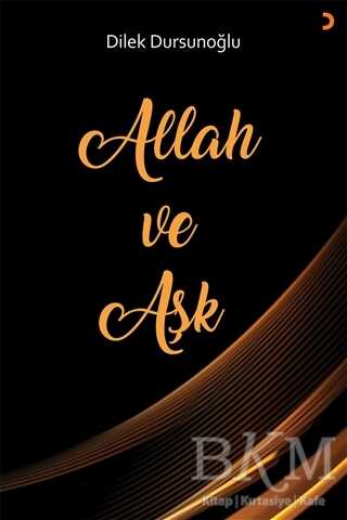 Allah ve Aşk