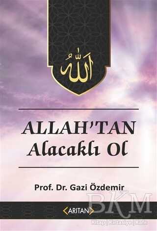 Allah`tan Alacaklı Ol - Kur’an’a Göre Sohbetler 2 - İslami ve Tasavvuf Kitaplar | Avrupa Kitabevi