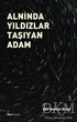 Alnında Yıldızlar Taşıyan Adam - Şiir Kitapları | Avrupa Kitabevi