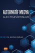 Alternatif Medya: Alevi Televizyonları - İletişim Medya Kitapları | Avrupa Kitabevi