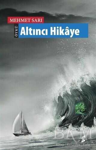 Altıncı Hikaye - Öykü Kitapları | Avrupa Kitabevi