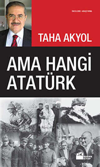 Ama Hangi Atatürk - Mustafa Kemal Atatürk Kitapları | Avrupa Kitabevi