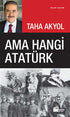 Ama Hangi Atatürk - Mustafa Kemal Atatürk Kitapları | Avrupa Kitabevi