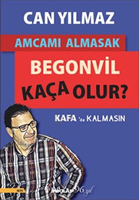 Amcamı Almasak Begonvil Kaça Olur? - Öykü Kitapları | Avrupa Kitabevi