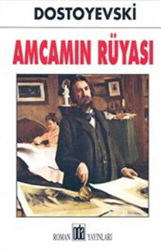 Amcamın Rüyası - Rus Edebiyatı | Avrupa Kitabevi