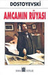 Amcamın Rüyası - Rus Edebiyatı | Avrupa Kitabevi