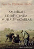 Amerikan Edebiyatında Muhalif Yazarlar - Amerikan Edebiyatı | Avrupa Kitabevi