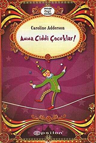 Amma Ciddi Çocuklar