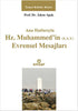 Ana Hatlarıyla Hz. Muhammed`in S.A.V Evrensel Mesajları - Genel İslam Kitapları | Avrupa Kitabevi