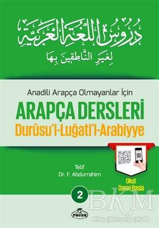 Anadili Arapça Olmayanlar İçin Arapça Dersleri - Durusu`l-Luğati`l-Arabiyye 2 -  | Avrupa Kitabevi