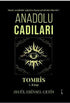 Anadolu Cadıları Tomris 1. Kitap - Roman | Avrupa Kitabevi