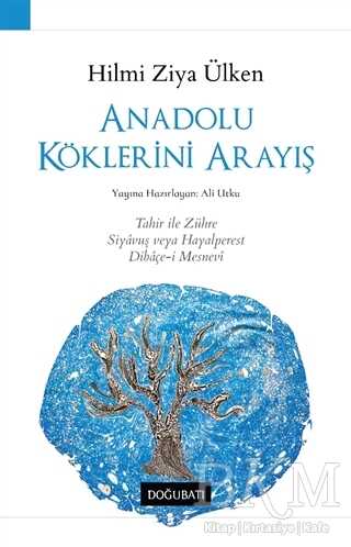 Anadolu Köklerini Arayış