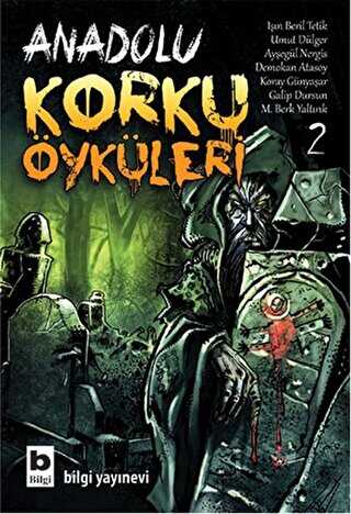 Anadolu Korku Öyküleri Cilt: 2 - Aksiyon ve Macera Kitapları | Avrupa Kitabevi