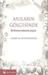 Anıların Gölgesinde - Genel Ülke Edebiyatları Kitapları | Avrupa Kitabevi