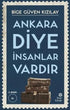 Ankara Diye İnsanlar Vardır - Roman | Avrupa Kitabevi