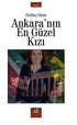 Ankara’nın En Güzel Kızı - Roman | Avrupa Kitabevi