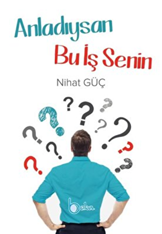 Anladıysan Bu İş Senin - Kişisel Gelişim Kitapları | Avrupa Kitabevi