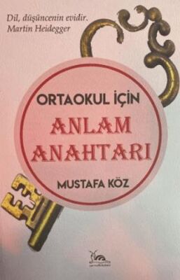 Anlam Anahtarı - Ortaokul İçin - Genel Sözlükler ve Konuşma Klavuzları | Avrupa Kitabevi