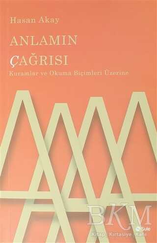 Anlamın Çağrısı - Eleştiri İnceleme ve Kuram Kitapları | Avrupa Kitabevi