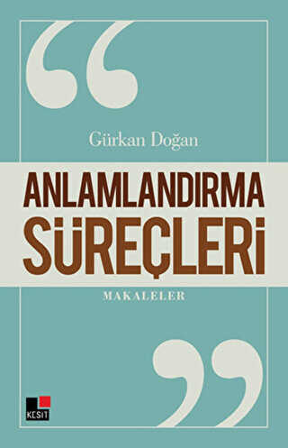 Anlamlandırma Süreçleri - Denemeler | Avrupa Kitabevi