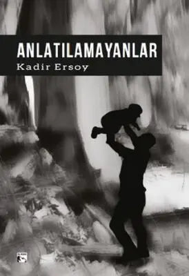 Anlatılamayanlar - Roman | Avrupa Kitabevi