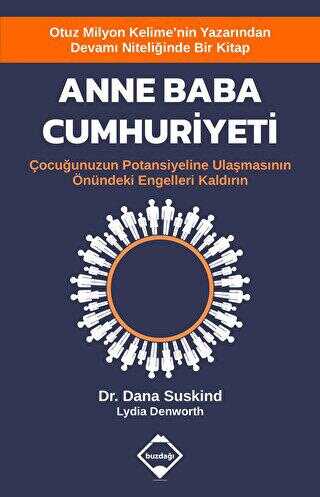 Anne Baba Cumhuriyeti - Çocuğunuzun Potansiyeline Ulaşmasının Önündeki Engelleri Kaldırın - Kişisel Gelişim Kitapları | Avrupa Kitabevi