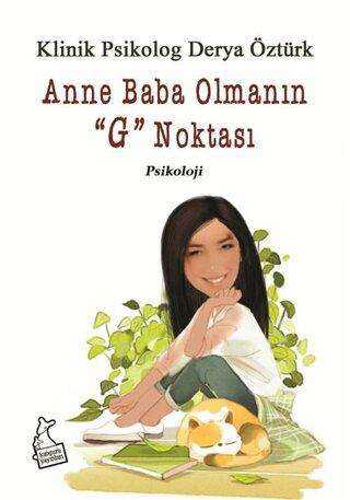 Anne Baba Olmanın G Noktası - Sosyoloji ile Alakalı Aile ve Çocuk Kitapları | Avrupa Kitabevi